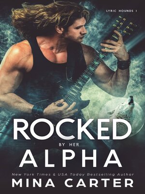 cover image of Rocked by her Alpha